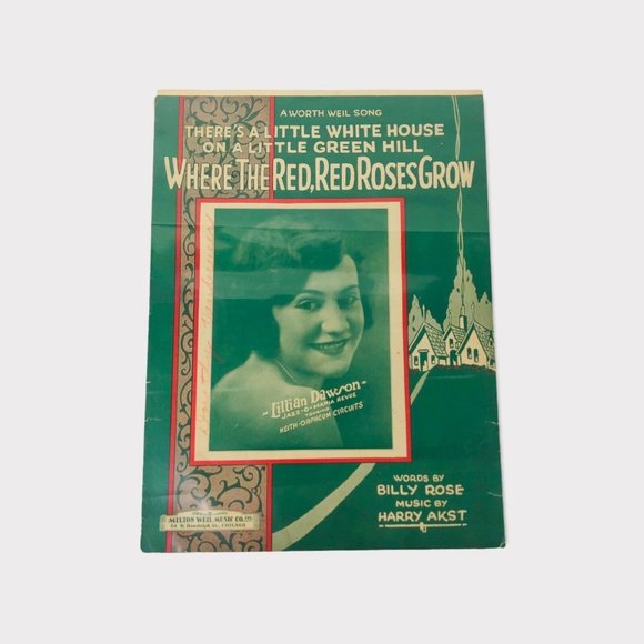 1926 Where The Red Roses Grow Lillian Dawson Henry Akst Vintage Sheet Music Weil - Picture 12 of 12